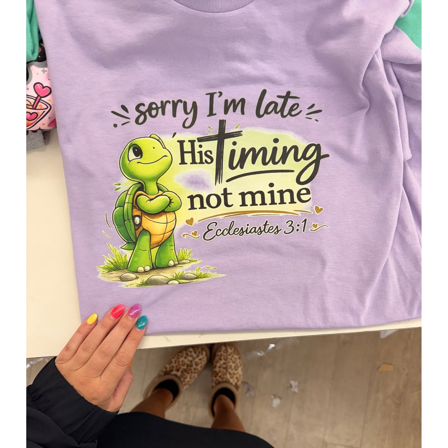 Sorry I’m late turtle Christian tee or sweatshirt