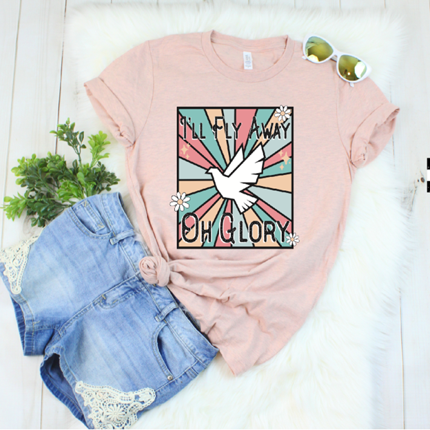 I'll Fly Away Christian Tee or sweatshirt