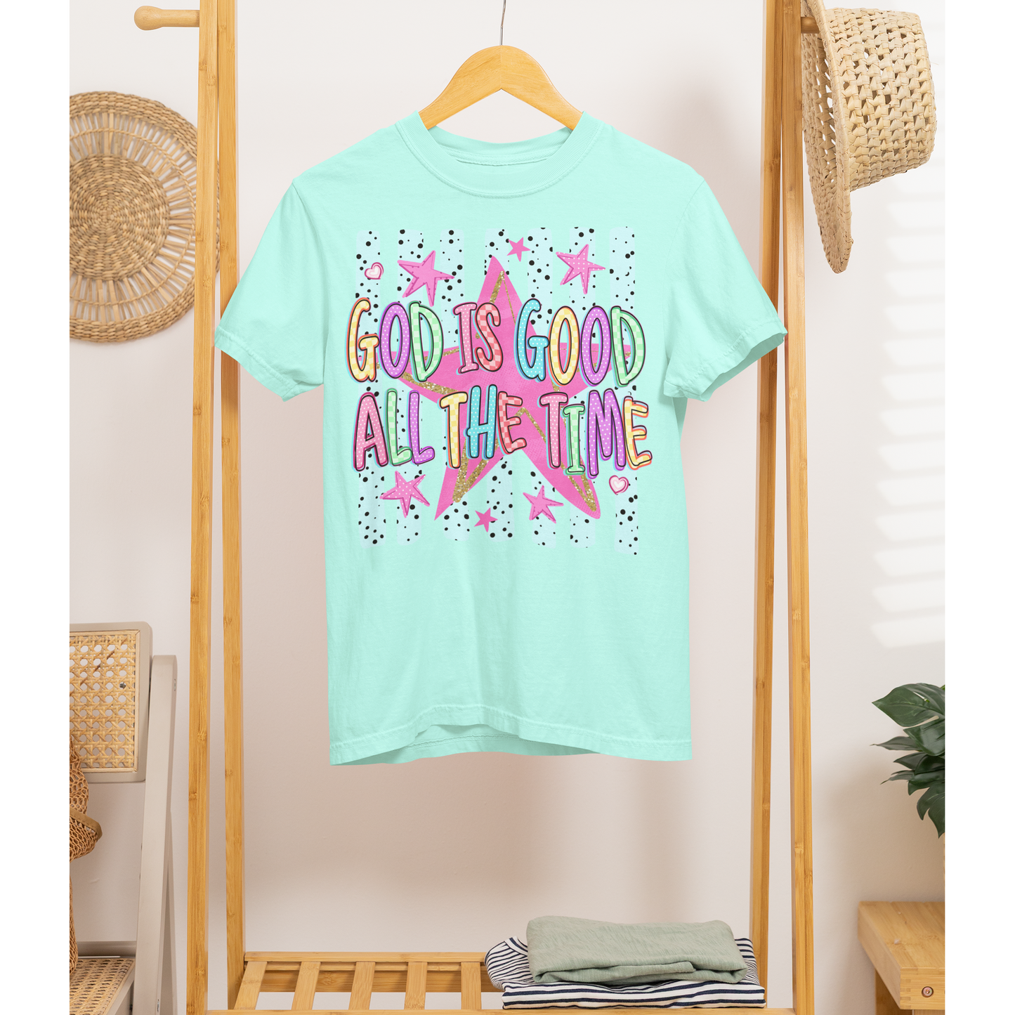 All the time God is good stars tee or sweatshirt