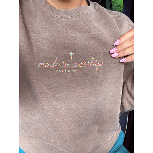 Made to Worship (crop or regular sweatshirt) embroidery