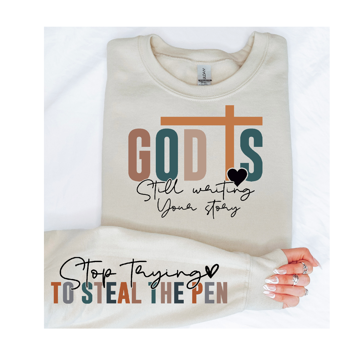 God is still writing your Story Christian Sweatshirt