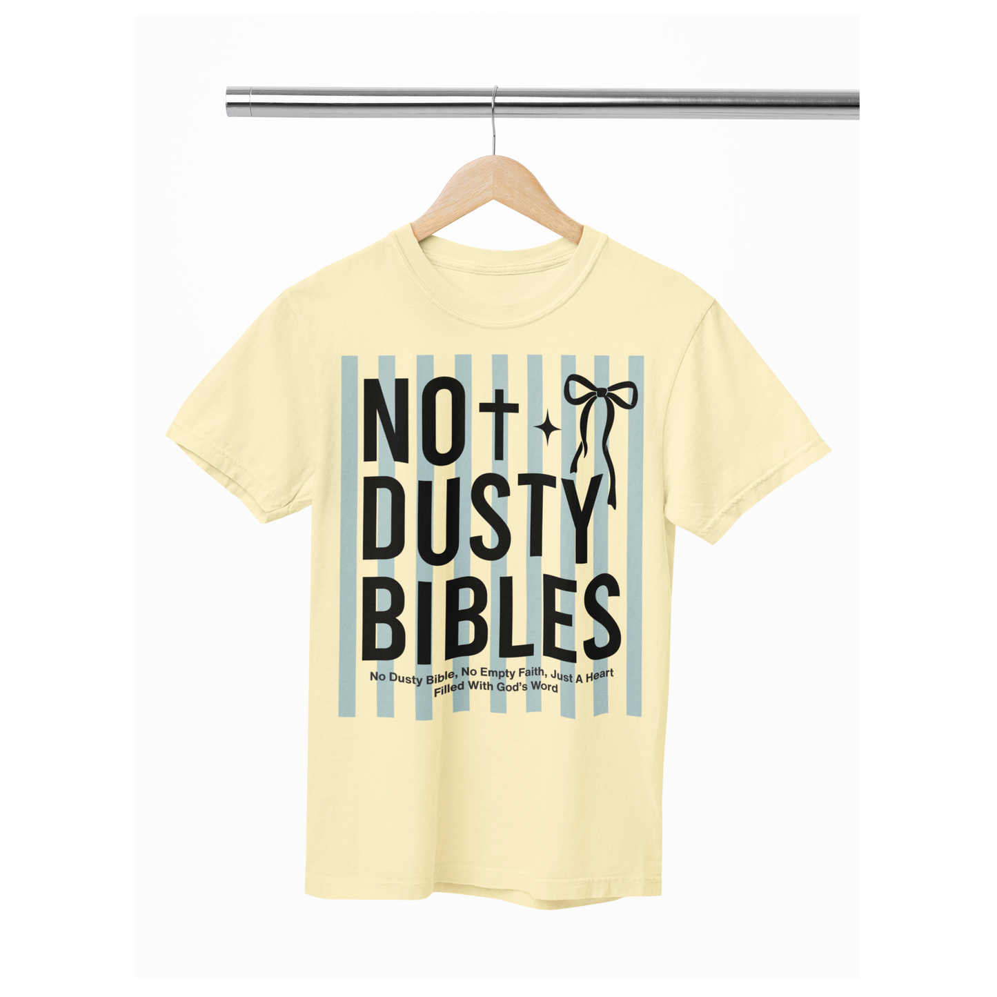 No dusty Bibles tee or sweatshirt