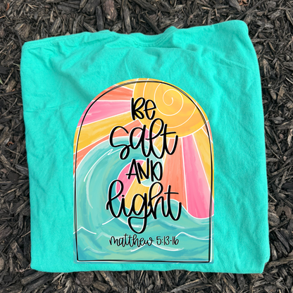 Be the Salt Christian Tee or Sweatshirt