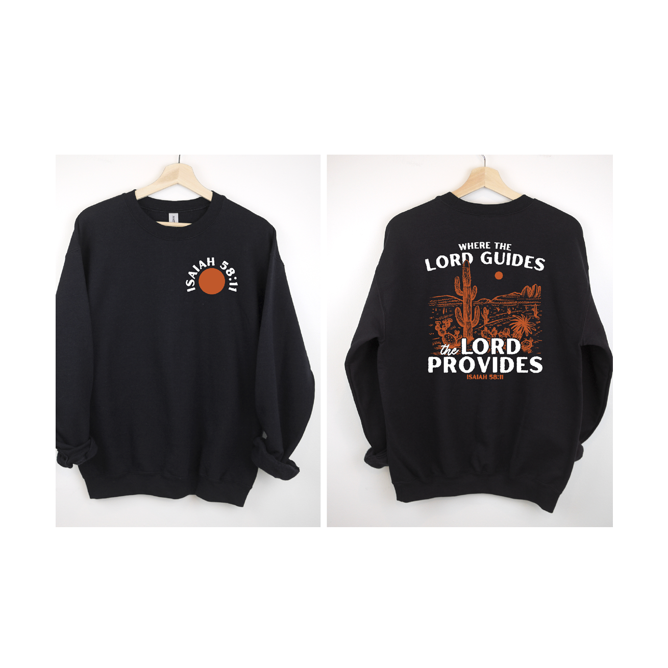 The Lord Provides Cactus Christian tee or Sweatshirt